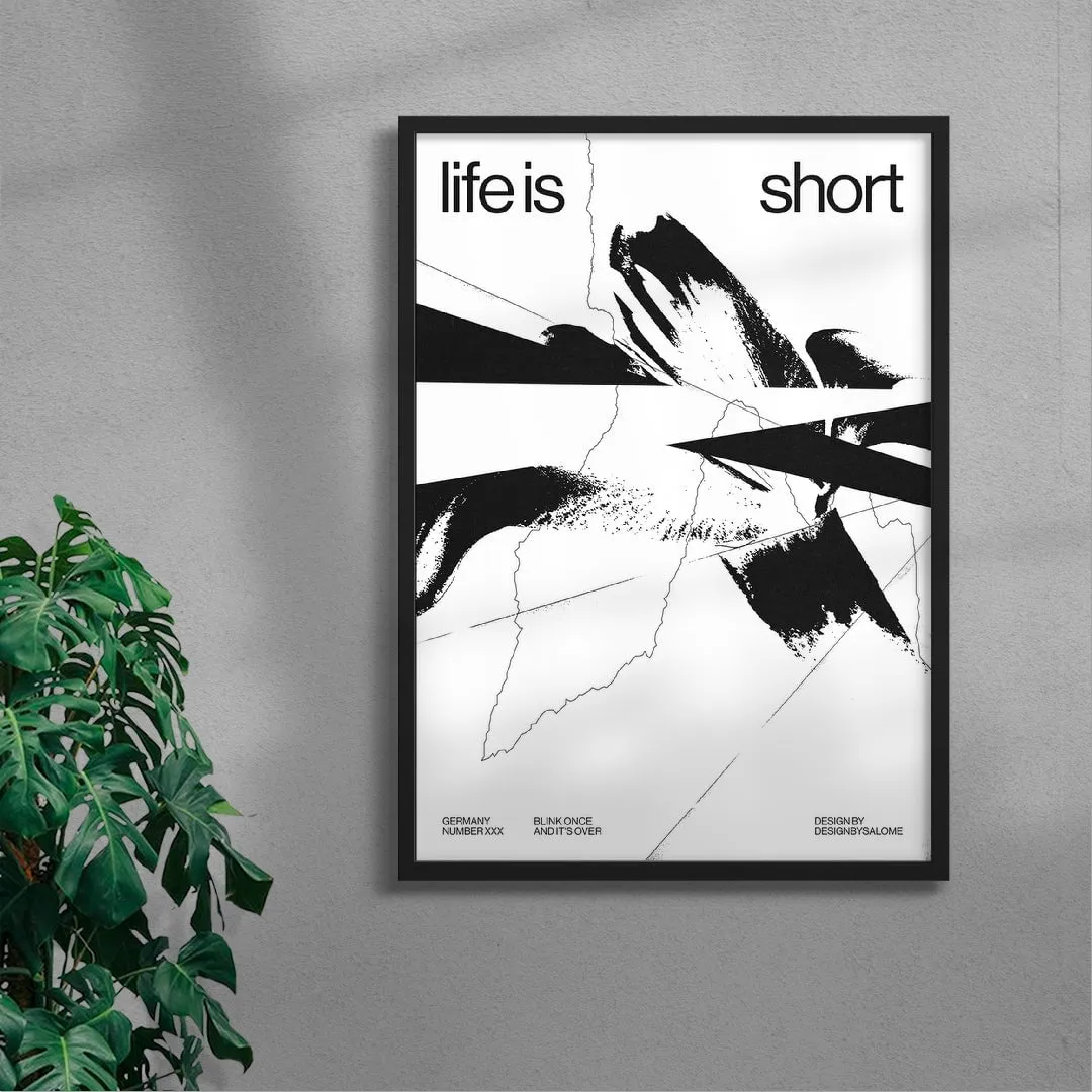 Life is Short