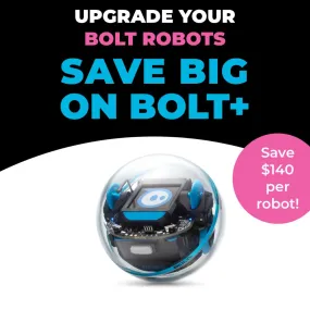 Upgrade Sphero BOLT Robots to BOLT  Robots