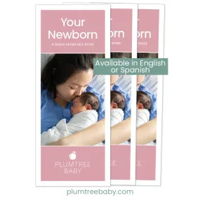 Your Newborn Quick Reference Guides - Pack of 50